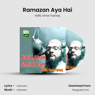 Ramazan Aya Hai MP3 Song by Hafiz Umar Farooq Cover