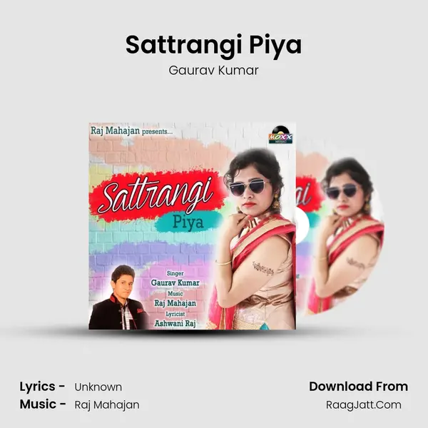 Sattrangi Piya MP3 Song by Gaurav Kumar Cover