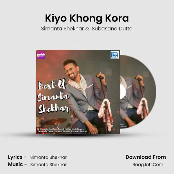 Kiyo Khong Kora MP3 Song by Simanta Shekhar Cover