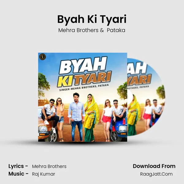 Byah Ki Tyari - Mehra Brothers