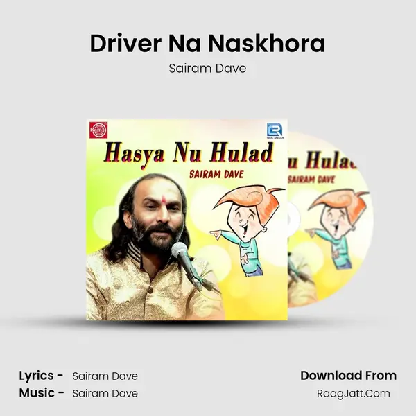 Driver Na Naskhora MP3 Song by Sairam Dave Cover