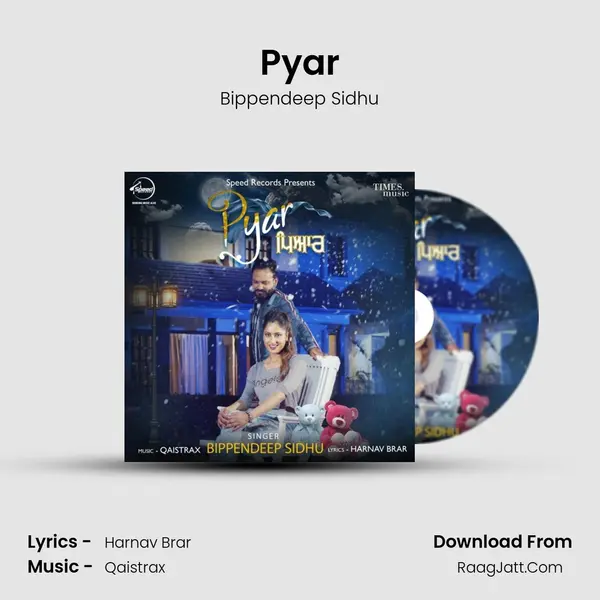 Pyar MP3 Song by Bippendeep Sidhu Cover