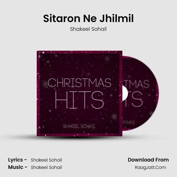 Sitaron Ne Jhilmil MP3 Song by Shakeel Sohail Cover
