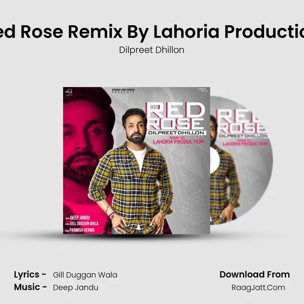 Red Rose Remix - Dilpreet Dhillon
