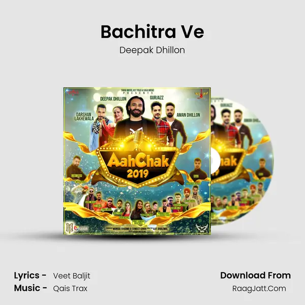 Bachitra Ve MP3 Song by Deepak Dhillon Cover