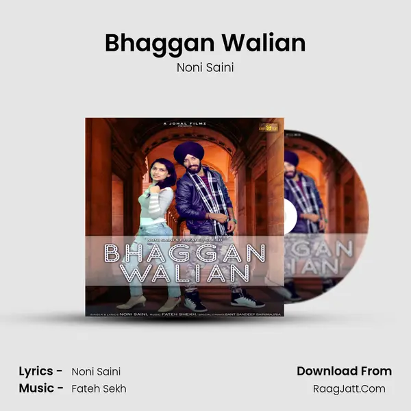 Bhaggan Walian - Noni Saini