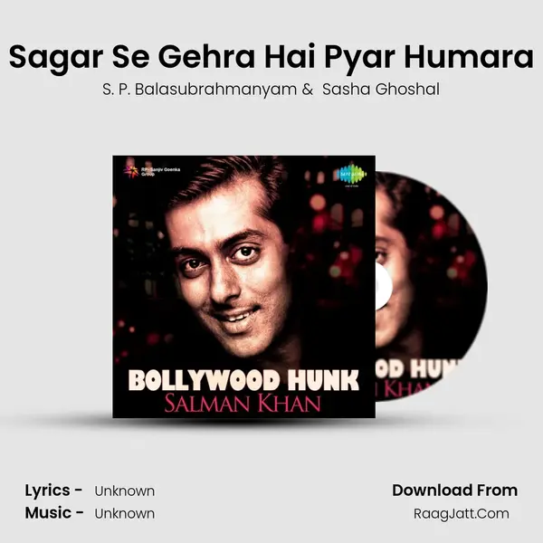 Sagar Se Gehra Hai Pyar Humara MP3 Song by S. P. Balasubrahmanyam Cover