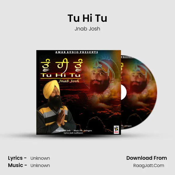 Tu Hi Tu - Jnab Josh