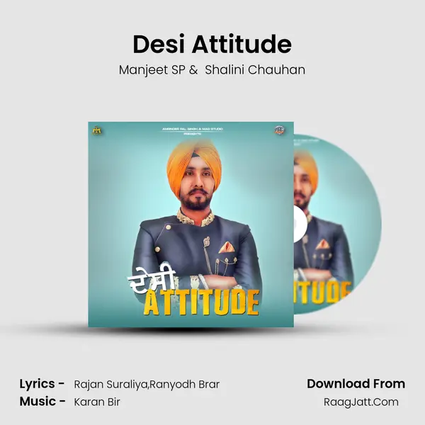 Desi Attitude MP3 Song by Manjeet SP Cover