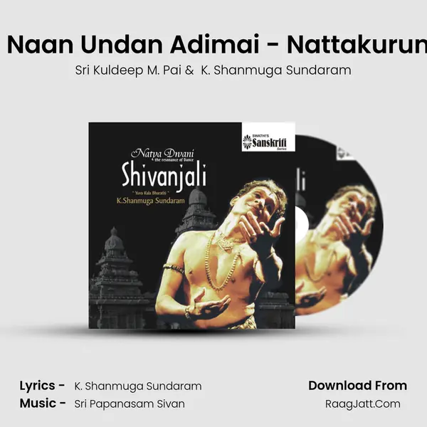 Swami Naan Undan Adimai - Nattakurunji - Adi MP3 Song by Sri Kuldeep M. Pai Cover