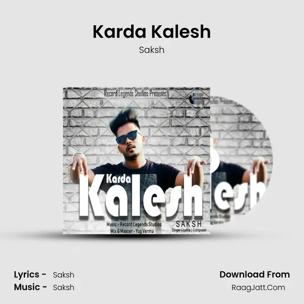 Karda Kalesh - Saksh