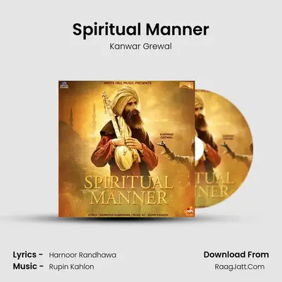 Spiritual Manner - Kanwar Grewal