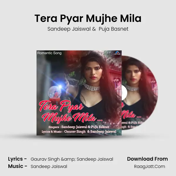 Tera Pyar Mujhe Mila MP3 Song by Sandeep Jaiswal Cover