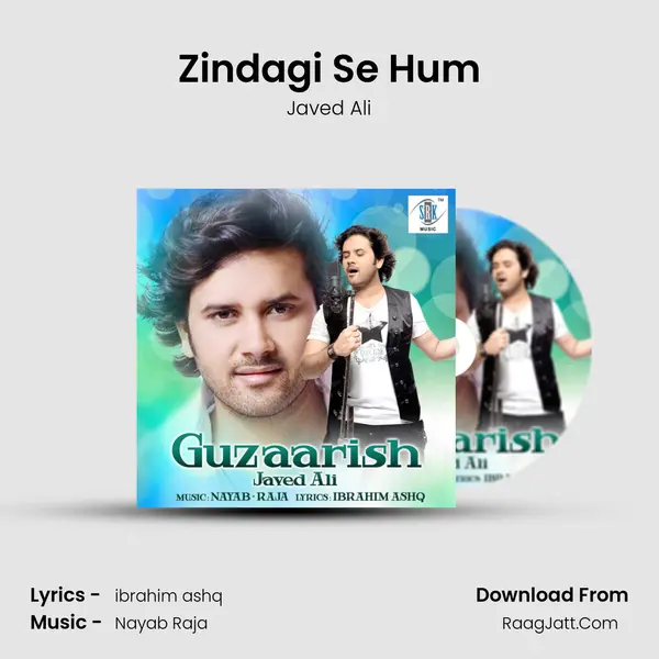 Zindagi Se Hum MP3 Song by Javed Ali Cover