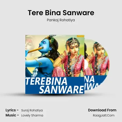 Tere Bina Sanware MP3 Song by Pankaj Rohatiya Cover