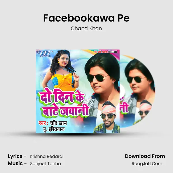 Facebookawa Pe MP3 Song by Chand Khan Cover
