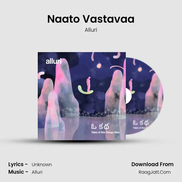 Naato Vastavaa mp3 song