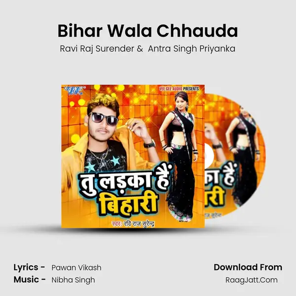Bihar Wala Chhauda MP3 Song by Ravi Raj Surender Cover