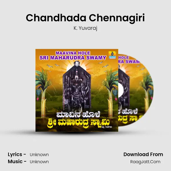 Chandhada Chennagiri MP3 Song by K. Yuvaraj Cover