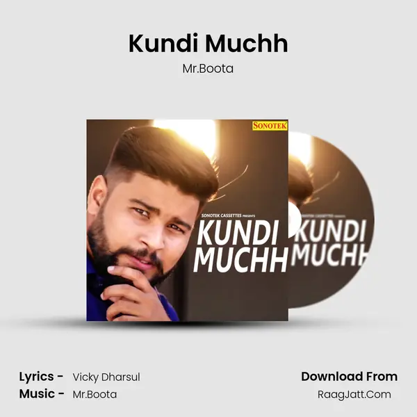 Kundi Muchh MP3 Song by Mr.Boota Cover