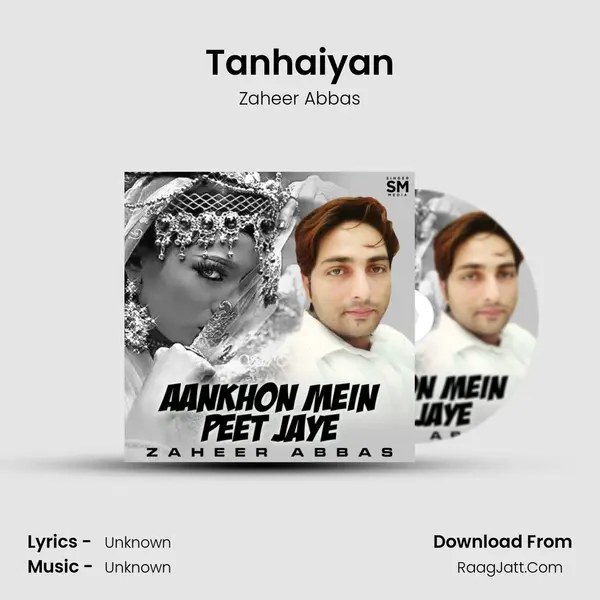 Tanhaiyan MP3 Song by Zaheer Abbas Cover