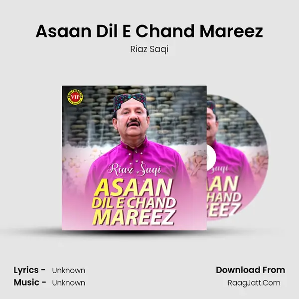 Asaan Dil E Chand Mareez MP3 Song by Riaz Saqi Cover