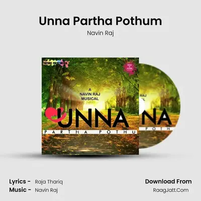 Unna Partha Pothum - Navin Raj