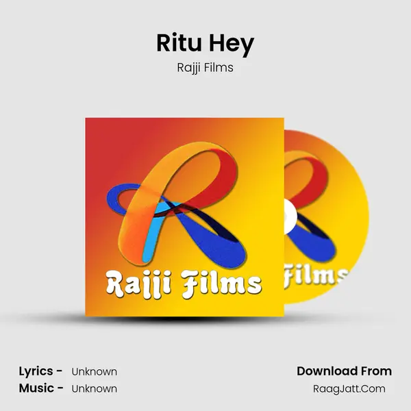 Ritu Hey MP3 Song by Rajji Films Cover