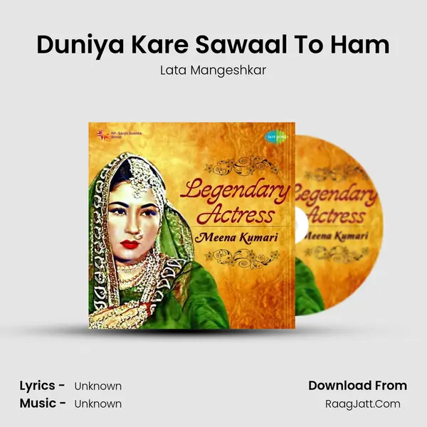 Duniya Kare Sawaal To Ham MP3 Song by Lata Mangeshkar Cover