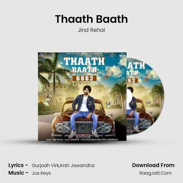 Thaath Baath MP3 Song by Jind Rehal Cover