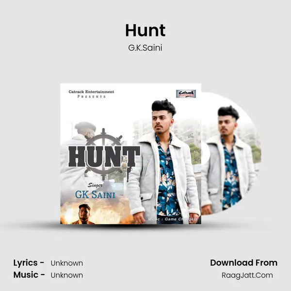 Hunt - Single - G.K.Saini