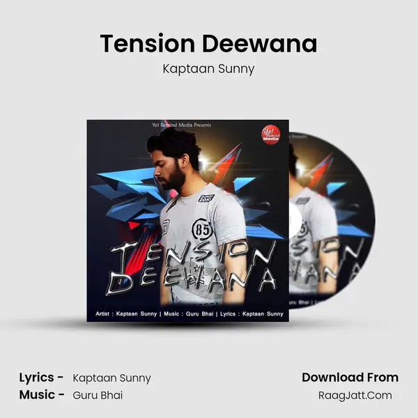 Tension Deewana mp3 song