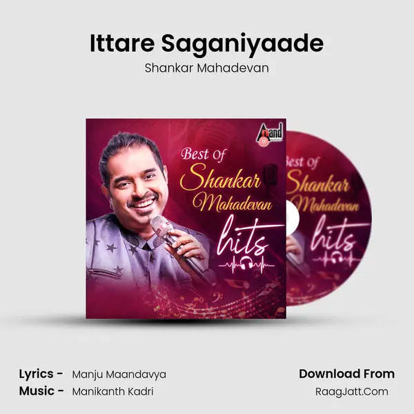 Ittare Saganiyaade mp3 song