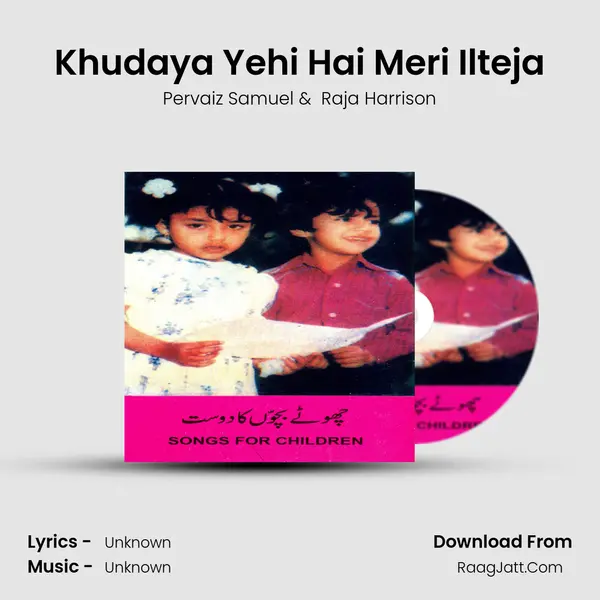 Khudaya Yehi Hai Meri Ilteja MP3 Song by Pervaiz Samuel Cover