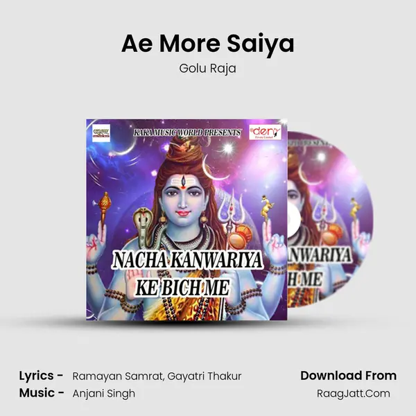 Ae More Saiya MP3 Song by Golu Raja Cover
