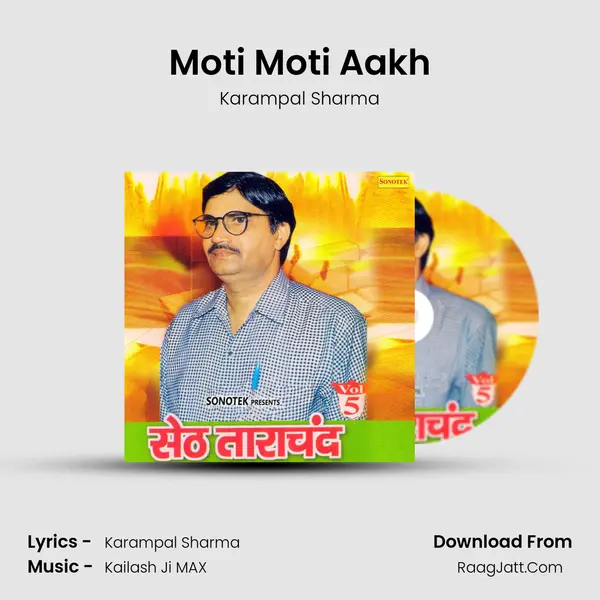 Moti Moti Aakh MP3 Song by Karampal Sharma Cover