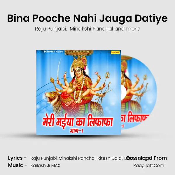 Bina Pooche Nahi Jauga Datiye MP3 Song by Raju Punjabi Cover