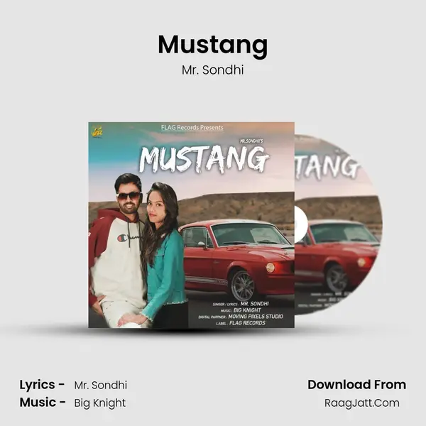 Mustang - Mr. Sondhi