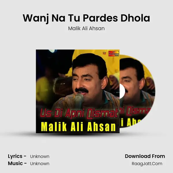 Wanj Na Tu Pardes Dhola mp3 song