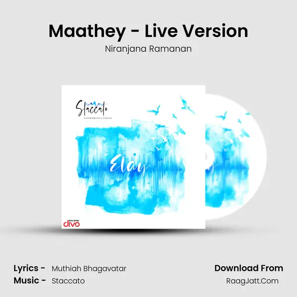 Maathey - Live Version MP3 Song by Niranjana Ramanan Cover