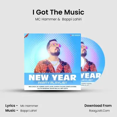 I Got The Music mp3 song