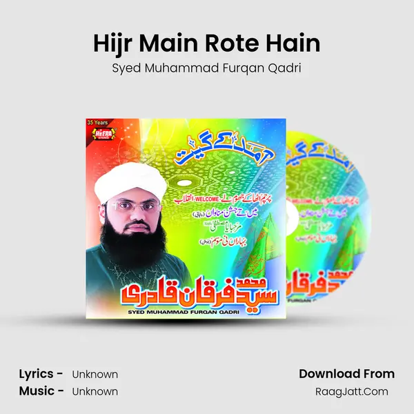 Hijr Main Rote Hain MP3 Song by Syed Muhammad Furqan Qadri Cover