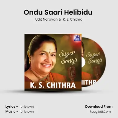 Ondu Saari Helibidu (From 