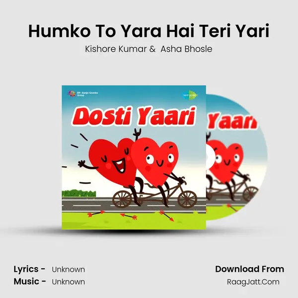 Humko To Yara Hai Teri Yari Cover