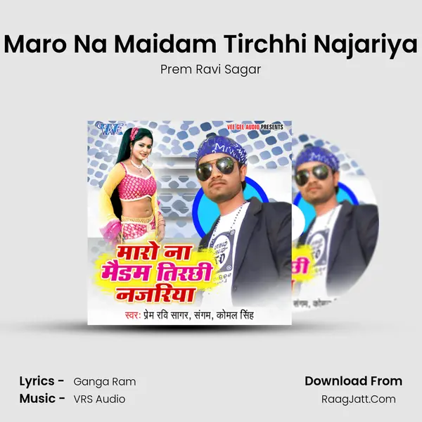 Maro Na Maidam Tirchhi Najariya MP3 Song by Prem Ravi Sagar Cover