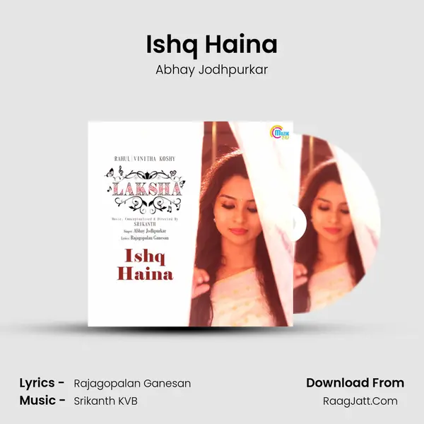 Ishq Haina MP3 Song by Abhay Jodhpurkar Cover