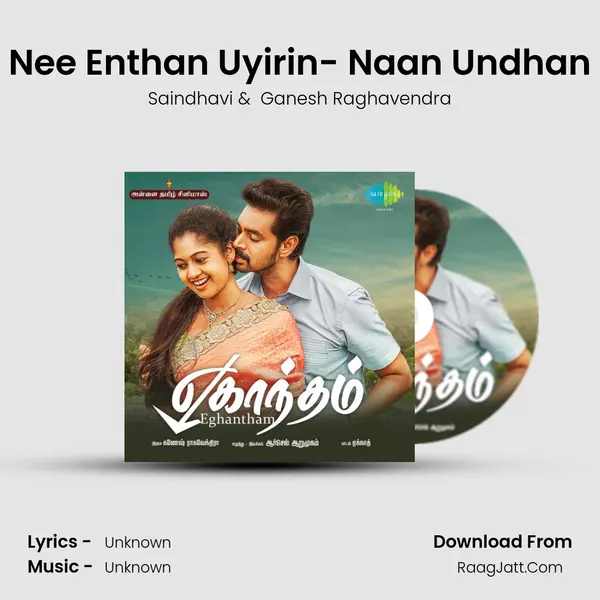 Nee Enthan Uyirin- Naan Undhan MP3 Song by Saindhavi Cover