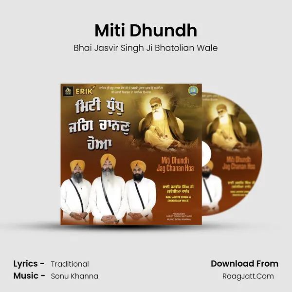 Miti Dhundh - Bhai Jasvir Singh Ji Bhatolian Wale