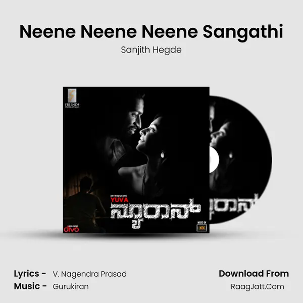 Neene Neene Neene Sangathi MP3 Song by Sanjith Hegde Cover