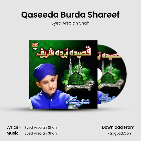 Qaseeda Burda Shareef - Syed Arsalan Shah